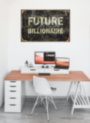 FUTURE BILLIONAIRE мотивационная надпись на металле деньги  табличка на металле 