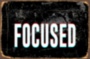 STAY FOCUSED надпись на металле черный белый серый табличка на металле 