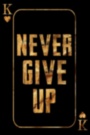 Картина NEVER GIVE UP Мотивационная надпись карты покер Интерьерный принт на холсте