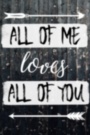 Картина ➤ В наличии ALL OF ME LOVES ALL OF YOU надпись черно-белый интерьерный принт - печать на холсте