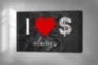 Картина ➤ В наличии I LOVE MONEY ALWAYS мотивационный принт для офиса - печать на холсте