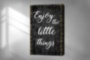 Картина ENJOY THE LITTLE THINGS мотивационный принт на холсте